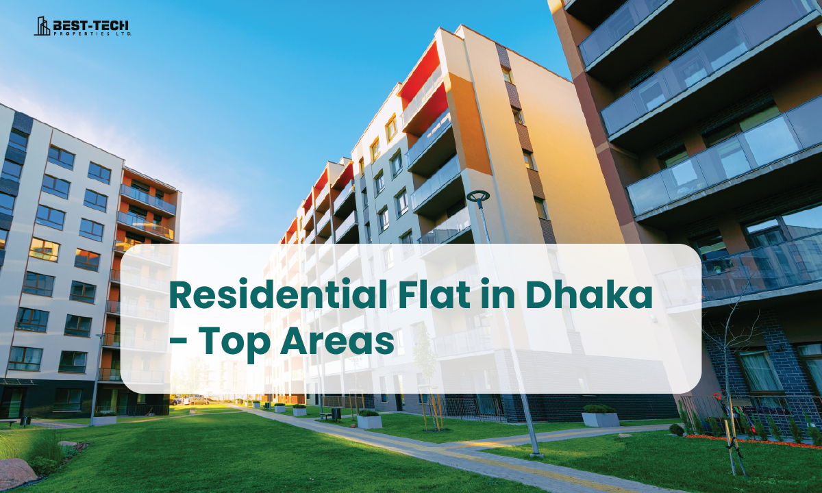 Which is the best residential area in Dhaka?