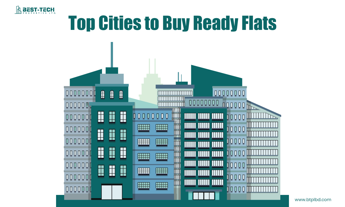 Best Cities to Buy Ready Flats in Bangladesh